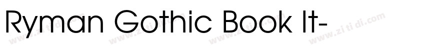 Ryman Gothic Book It字体转换